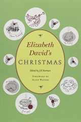 9781567925586-1567925588-Elizabeth David's Christmas