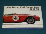 9780668023320-0668023325-The Ferrari V-12 sports cars, 1946-56 (Arco famous car series)