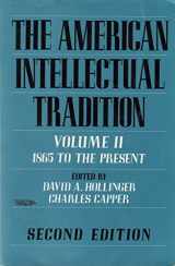 9780195077810-0195077814-The American Intellectual Tradition: A SourcebookVolume II: 1865 to the Present