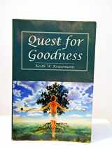 9781581527520-1581527527-Quest for Goodness