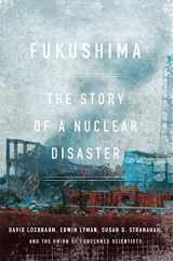 9781595589088-1595589082-Fukushima: The Story of a Nuclear Disaster