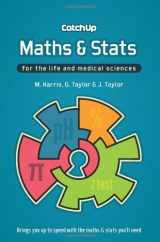 9781904842118-1904842119-Catch Up Maths & Stats: for the life and medical sciences