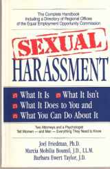 9781558742444-1558742441-Sexual Harassment: What It Is, What It Isn'T, What It Does to You, and What You Can Do About It (The Women and Law Series ; 1)