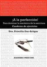 9781930879560-1930879563-a la Perfeccin! Cuaderno de Ejercicios (Spanish Edition)