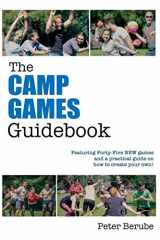 9781093895582-1093895586-The Camp Games Guidebook: Featuring Forty-Five NEW games and a practical guide on how to create your own!