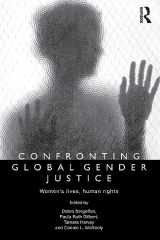9780415780797-0415780799-Confronting Global Gender Justice: Women’s Lives, Human Rights
