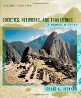 9780618386123-0618386122-Societies, Networks, and Transitions: A Global History, Volume I: To 1500