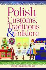 9780781814515-0781814510-Polish Customs, Traditions & Folklore