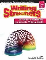 9781593630300-1593630301-Writing Stretchers: 15 Minute Activities to Enrich Writing Skills