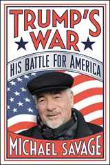 9781478976677-1478976675-Trump's War: His Battle for America