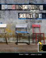 9781465217523-1465217525-Communication and Culture in Your Life
