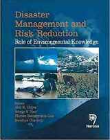 9788184872514-8184872518-Disaster Management and Risk Reduction: Role of Environmental Knowledge