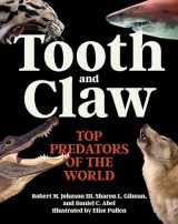 9780691240282-0691240280-Tooth and Claw: Top Predators of the World