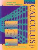 9780030174230-0030174236-Calculus and Graphic Calculators Calculus from Graphical, Numerical, and Symbolic Points of View