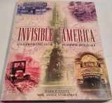 9780805035254-0805035257-Invisible America: Unearthing Our Hidden History (Henry Holt Reference Book)