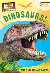 9781618931863-1618931865-Dinosaurs! (Animal Planet Chapter Books #2)