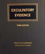 9781558344167-1558344160-Exculpatory Evidence: The Accused's Constitutional Right to Introduce Favorable Evidence
