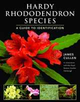 9781604694468-1604694467-Hardy Rhododendron Species: A Guide to Identification