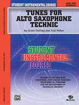 9780757907128-0757907121-Student Instrumental Course Tunes for Alto Saxophone Technic: Level II