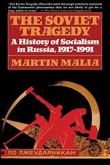 9780684823133-0684823136-The Soviet Tragedy: A History of Socialism in Russia, 1917-1991