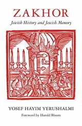 9780295959399-0295959398-Zakhor: Jewish History and Jewish Memory