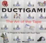 9781442004962-1442004967-Ductigami: The Art of the Tape