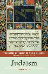 9780393355031-0393355039-The Norton Anthology of World Religions: Judaism: Judaism