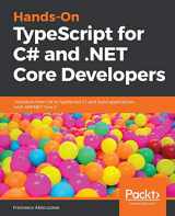 9781789130287-178913028X-Hands-On TypeScript for C# and .NET Core Developers: Transition from C# to TypeScript 3.1 and build applications with ASP.NET Core 2