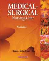 9780136080046-0136080049-Medical Surgical Nursing Care (3rd Edition)