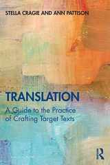 9781138354357-113835435X-Translation: A Guide to the Practice of Crafting Target Texts