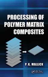 9781466578227-146657822X-Processing of Polymer Matrix Composites