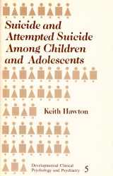 9780803925236-0803925239-Suicide and Attempted Suicide among Children and Adolescents (Developmental Clinical Psychology and Psychiatry)