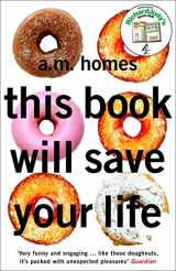 9781862079335-1862079331-This Book Will Save Your Life