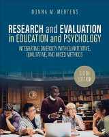 9781071853801-1071853805-Research and Evaluation in Education and Psychology: Integrating Diversity With Quantitative, Qualitative, and Mixed Methods