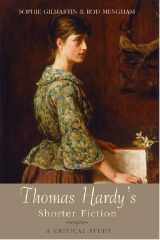 9780748632657-0748632654-Thomas Hardy's Shorter Fiction: A Critical Study