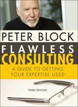 9780470620748-0470620749-Flawless Consulting: A Guide to Getting Your Expertise Used