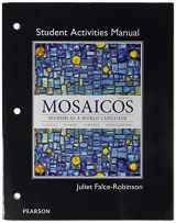 9780133897883-0133897885-Mosaicos: Spanish as a World Langugae, Books a la Carte; MySpanishLab with Pearson eText -- Access Card -- for Mosaicos: (multi-semester access); ... Spanish as a World Lanaguage (6th Edition)