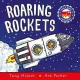 9780753453056-0753453053-Roaring Rockets (Amazing Machines)