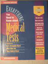 9780874348231-0874348234-Everything You Need to Know About Medical Tests