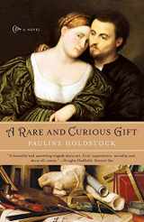9780393327472-0393327477-A Rare and Curious Gift: A Novel