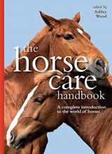 9780785833451-0785833455-The Horse Care Handbook
