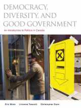 9780132350617-0132350610-Democracy, Diversity and Good Government: An Introduction to Politics in Canada