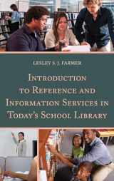 9780810893092-0810893096-Introduction to Reference and Information Services in Today's School Library