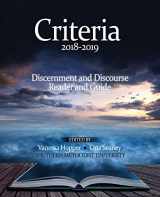 9781524955830-1524955833-Criteria 2018-2019: Discernment and Discourse Reader and Guide