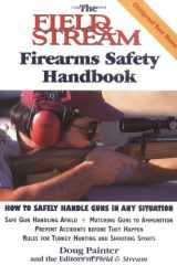 9781558219120-1558219129-The Field & Stream Firearms Safety Handbook (Field & Stream Fishing and Hunting Library)
