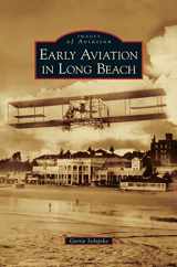 9781531646424-1531646425-Early Aviation in Long Beach