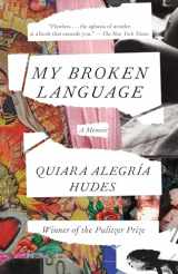 9780399590061-0399590064-My Broken Language: A Memoir