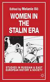 9780333779309-0333779304-Women in the Stalin Era (Studies in Russian and East European History and Society)
