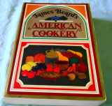 9780316085663-0316085669-James Beard's American Cookery