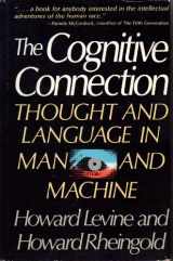 9780131396197-0131396196-The Cognitive Connection: Thought and Language in Man and Machine